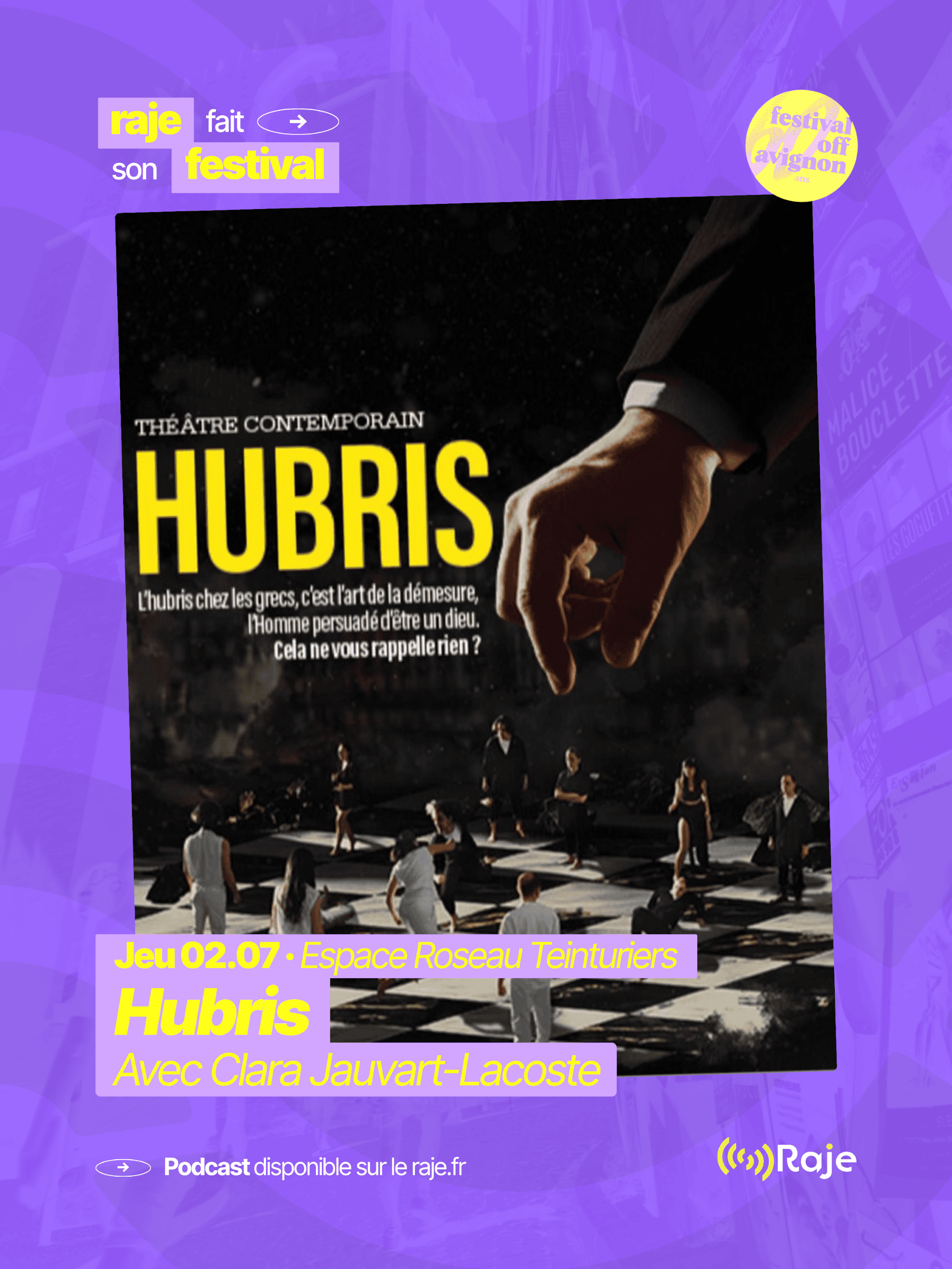 RAJE fait son festival - « Hubris » - 02.07.2026